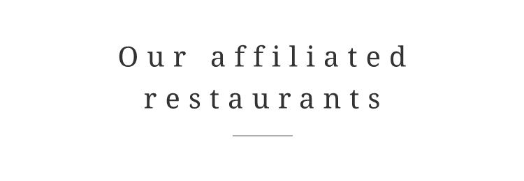 Our affiliated restaurants